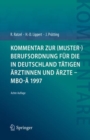 Image for Kommentar Zur (Muster-)Berufsordnung Für Die in Deutschland Tätigen Årztinnen Und Årzte - MBO-Å 1997