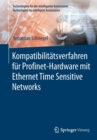 Image for Kompatibilitatsverfahren fur Profinet-Hardware mit Ethernet Time Sensitive Networks