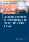 Image for Kompatibilitatsverfahren Fur Profinet-Hardware Mit Ethernet Time Sensitive Networks : 16