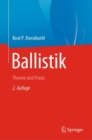 Image for Ballistik : Theorie und Praxis