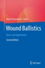 Image for Wound ballistics  : basics and applications