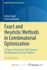 Image for Exact and Heuristic Methods in Combinatorial Optimization