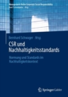 Image for CSR und Nachhaltigkeitsstandards : Normung und Standards im Nachhaltigkeitskontext