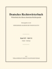 Image for Deutsches Rechtsworterbuch: Worterbuch Der Alteren Deutschen Rechtssprache. Band XIV, Heft 5/6 - Subjekt - Taufzeuge