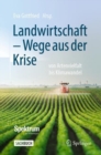 Image for Landwirtschaft -  Wege aus der Krise