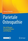 Image for Parietale Osteopathie : UEber 60 UEbungen fur Automobilisation und Kraftigung
