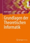 Image for Grundlagen Der Theoretischen Informatik