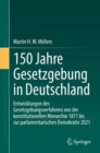 Image for 150 Jahre Gesetzgebung in Deutschland