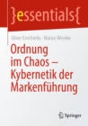 Image for Ordnung Im Chaos - Kybernetik Der Markenfuhrung