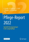 Image for Pflege-Report 2022 : Spezielle Versorgungslagen in der Langzeitpflege