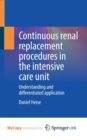 Image for Continuous renal replacement procedures in the intensive care unit
