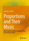 Image for Proportions and Their Music