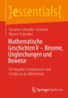 Image for Mathematische Geschichten V – Binome, Ungleichungen und Beweise
