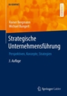 Image for Strategische Unternehmensfuhrung : Perspektiven, Konzepte, Strategien