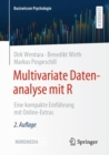 Image for Multivariate Datenanalyse mit R : Eine kompakte Einfuhrung mit Online-Extras