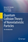 Image for Quantum collision theory of nonrelativistic particles  : an introduction