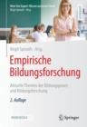 Image for Empirische Bildungsforschung : Aktuelle Themen der Bildungspraxis und Bildungsforschung