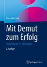 Image for Mit Demut Zum Erfolg: Leadership Im 21. Jahrhundert