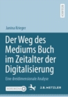 Image for Der Weg Des Mediums Buch Im Zeitalter Der Digitalisierung: Eine Dreidimensionale Analyse