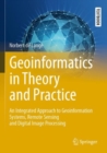 Image for Geoinformatics in Theory and Practice