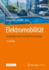 Image for Elektromobilitat : Grundlagen einer Fortschrittstechnologie