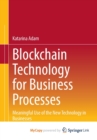 Image for Blockchain Technology for Business Processes