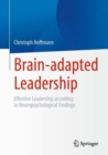 Image for Brain-Adapted Leadership: Effective Leadership According to Neuropsychological Findings