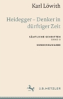 Image for Karl Loewith: Heidegger - Denker in durftiger Zeit : Samtliche Schriften, Band 8
