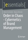 Image for Order in chaos - cybernetics of brand management