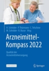 Image for Arzneimittel-Kompass 2022: Qualität Der Arzneimittelversorgung