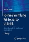 Image for Formelsammlung Wirtschaftsstatistik : Wissen kompakt fur Studierende und Praktiker