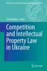 Image for Competition and Intellectual Property Law in Ukraine : 31
