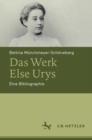 Image for Das Werk Else Urys: Eine Bibliographie