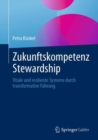 Image for Zukunftskompetenz Stewardship: Vitale Und Resiliente Systeme Durch Transformative Führung