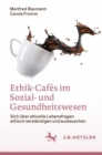 Image for Ethik-Cafes im Sozial- und Gesundheitswesen