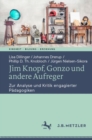 Image for Jim Knopf, Gonzo Und Andere Aufreger: Zur Analyse Und Kritik Engagierter Pädagogiken