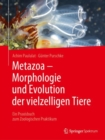 Image for Metazoa - Morphologie Und Evolution Der Vielzelligen Tiere: Ein Praxisbuch Zum Zoologischen Praktikum