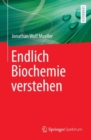 Image for Endlich Biochemie verstehen
