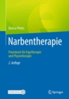 Image for Narbentherapie: Praxisbuch Für Ergotherapie Und Physiotherapie