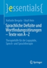 Image for Sprachliche Defizite und Wortfindungsstorungen – Texte von A-Z