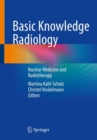 Image for Basic knowledge radiology  : nuclear medicine and radiotherapy