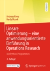 Image for Lineare Optimierung - Eine Anwendungsorientierte Einfuhrung in Operations Research: Mit Python-Programmen