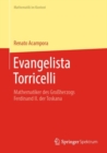 Image for Evangelista Torricelli: Mathematiker Des Groherzogs Ferdinand II. Der Toskana