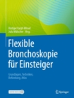 Image for Flexible Bronchoskopie fur Einsteiger