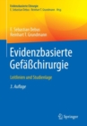 Image for Evidenzbasierte Gefaßchirurgie : Leitlinien und Studienlage