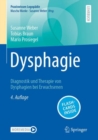 Image for Dysphagie : Diagnostik und Therapie von Dysphagien bei Erwachsenen