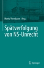 Image for Spätverfolgung Von NS-Unrecht