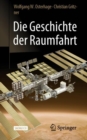 Image for Die Geschichte der Raumfahrt