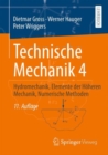 Image for Technische Mechanik 4: Hydromechanik, Elemente Der Höheren Mechanik, Numerische Methoden
