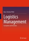 Image for Logistics Management: Conception and Functions